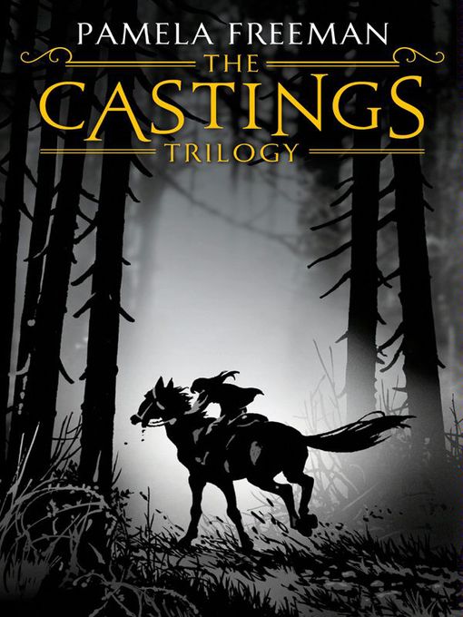 Title details for The Castings Trilogy by Pamela Freeman - Available